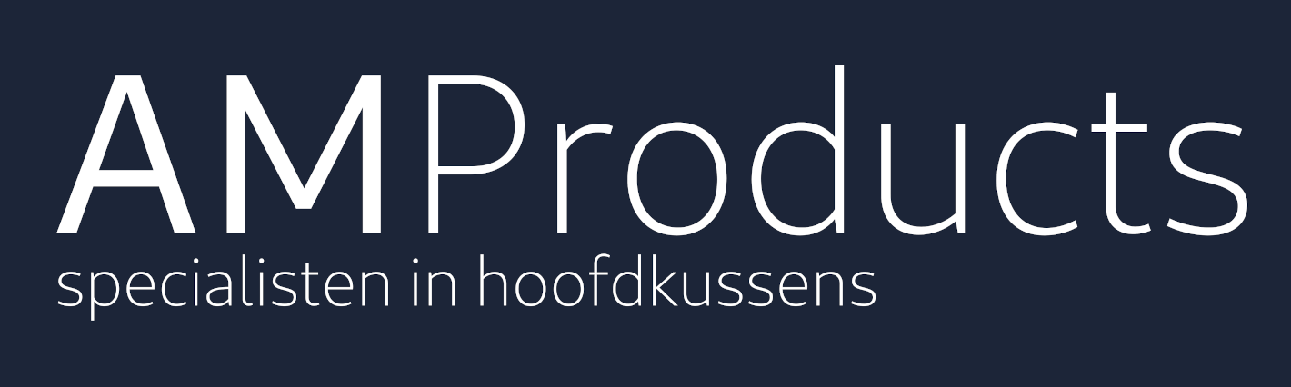 AM Products – Specialisten in hoofdkussens
